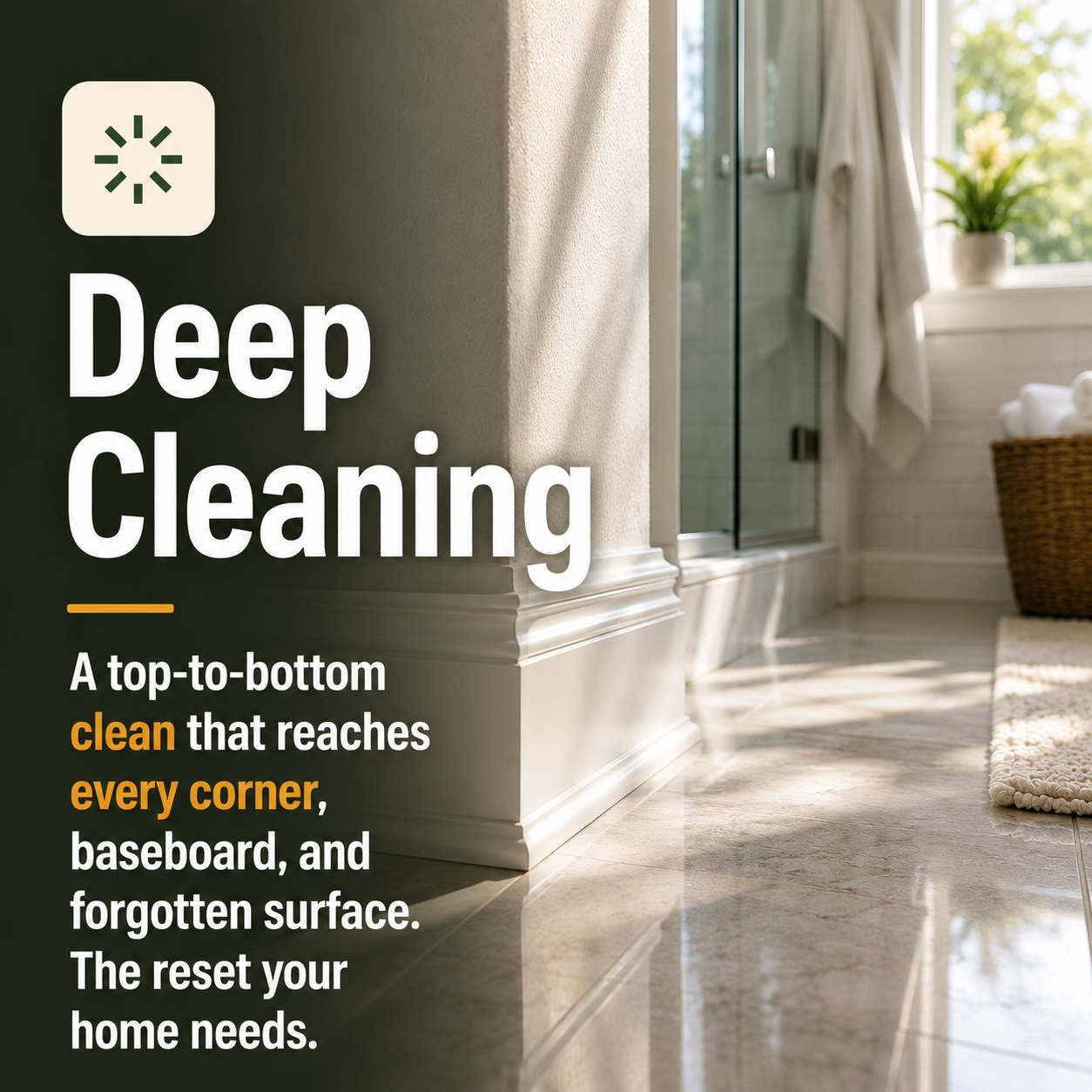 Deep Cleaning